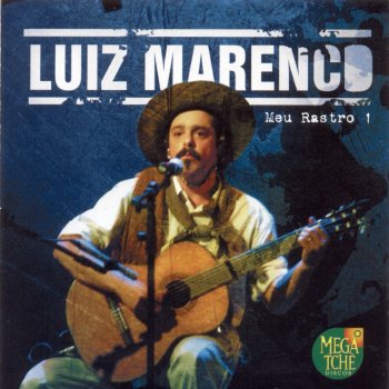 Luiz Marenco Alma de Galpão