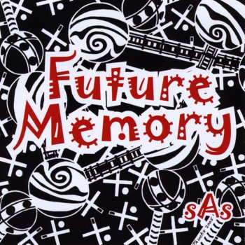 SAS Future Memory