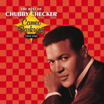 Chubby Checker Whole Lotta Shakin Going On