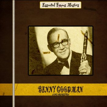 Benny Goodman and His Orchestra You Turned the Tables On Me (Remastered)