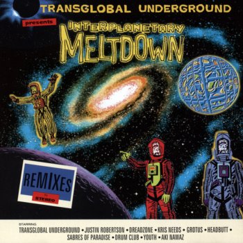 Transglobal Underground International Times (Lionrock Kick Da Flavour Mix)