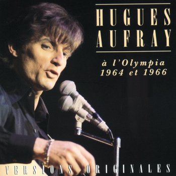 Hugues Aufray Pends-moi - Live à l'Olympia / 1964