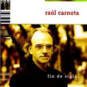 Raúl Carnota La rosa perenne