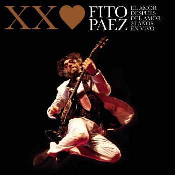 Fito Páez El Amor Después Del Amor - En Vivo