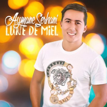 Aymane Serhani Lune De Miel