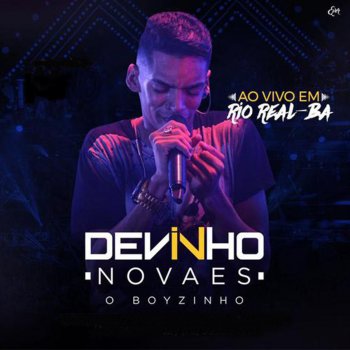 Devinho Novaes Zeze e Luciano e o Amor - Ao Vivo