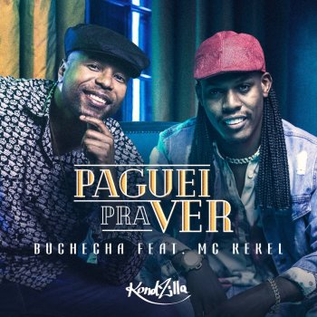 Buchecha feat. MC Kekel Paguei pra Ver