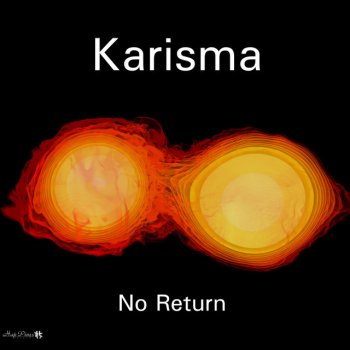 Karisma No Return - Original Mix