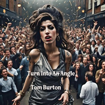 Tom Burton Turn Into an Angle