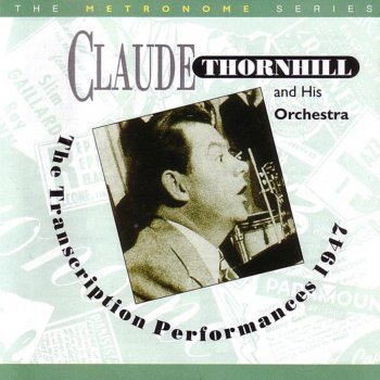 Claude Thornhill I Get the Blues When It Rains