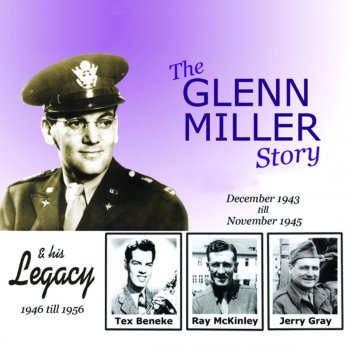 Glenn Miller Oh, What a Beautiful Mornin'