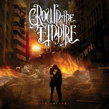 Crown the Empire Oh, Catastrophe