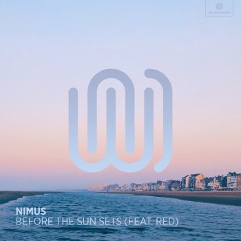 Nimus Before the Sun Sets (feat. RED)