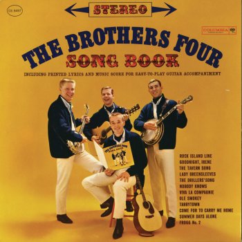 The Brothers Four The Tavern Song