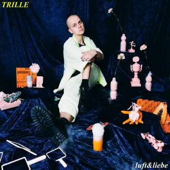 Trille Luft & Liebe