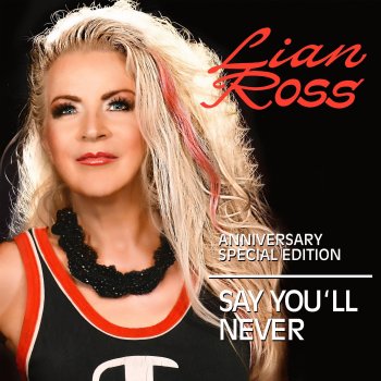 Lian Ross feat. Bobby To Say You’ll Never (Bobby To Mix)