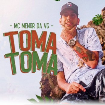 MC Menor da VG Toma Toma