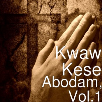 Kwaw Kese Kwakwa