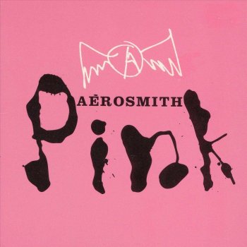Aerosmith Pink (album version)