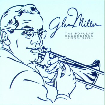 Jimmy Van Heusen, Glenn Miller & Ray Eberle It's Always You