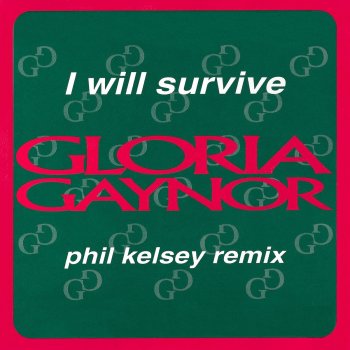 Gloria Gaynor I Will Survive - Original 7" Version