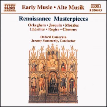 Исполнитель Jeremy Summerly feat. Oxford Camerata, альбом Renaissance Masterpieces