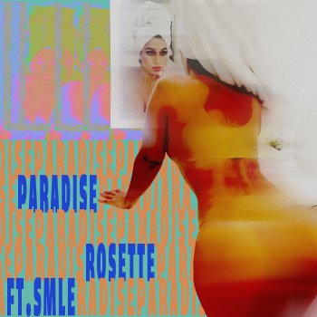 Rosette feat. SMLE Paradise