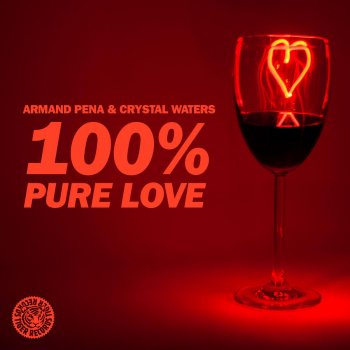 Armand Pena & Crystal Waters 100% Pure Love (Robbie Rivera Juicy Mix)