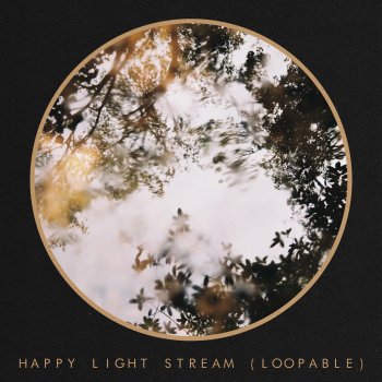 Kinsun Happy Light Stream (Loopable)