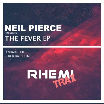 Neil Pierce Rok da Riddim