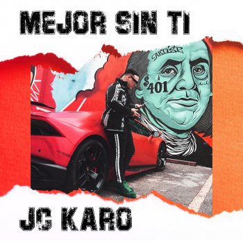 JC Karo Mejor Sin Ti