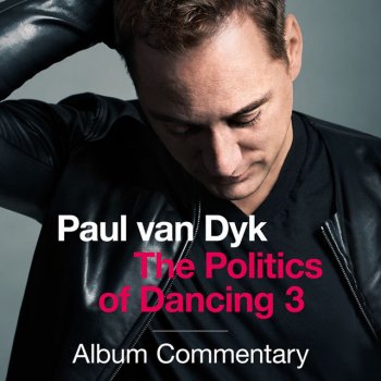 Paul van Dyk Guardian Commentary