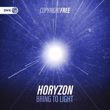 Horyzon Bring to Light (Extended Mix)