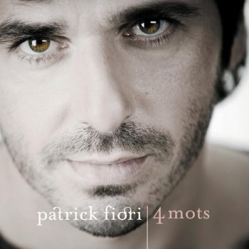 Patrick Fiori Si tu rêvenais (Version 2007)