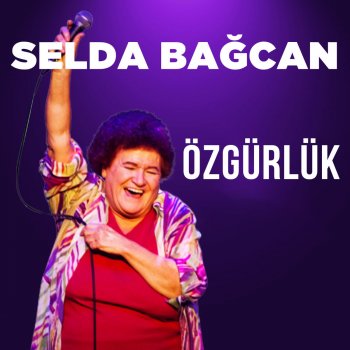 Selda Bağcan Özgürlük