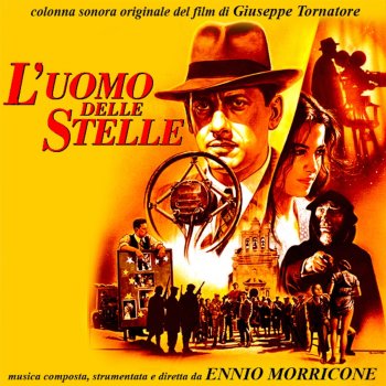 Ennio Morricone L'uomo delle stelle