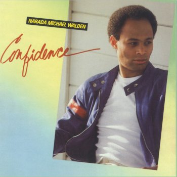 Narada Michael Walden Confidence