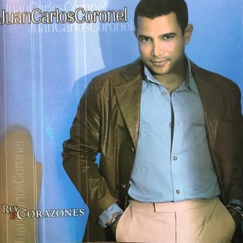 Juan Carlos Coronel Dónde Estás Corazón