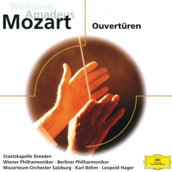 Wolfgang Amadeus Mozart, Staatskapelle Dresden & Karl Böhm Der Schauspieldirektor, K.486: Ouvertüre