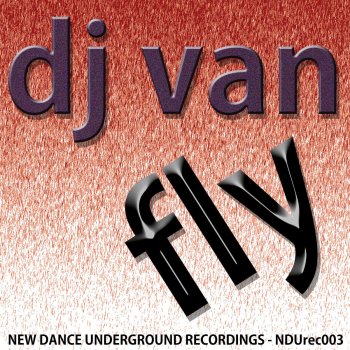 Исполнитель Dj Van, альбом Fly