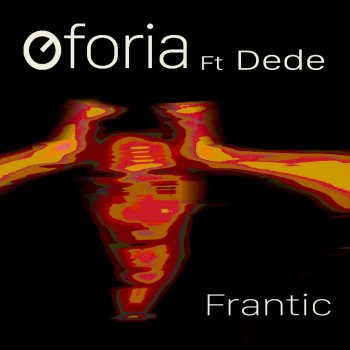 Исполнитель Oforia, альбом Frantic