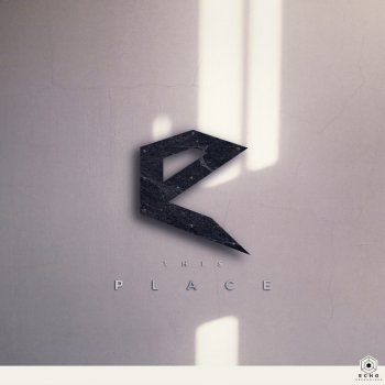 Echo feat. Galo Barker This Place