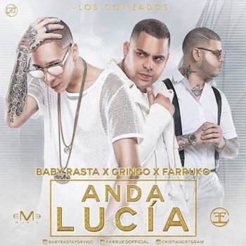 Baby Rasta & Gringo feat. Farruko Anda Lucia