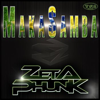 Zetaphunk Makasamba (Sunburn Mix)