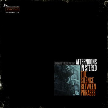 Afternoons In Stereo Outro