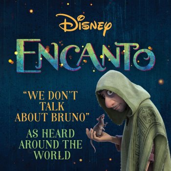 Renata Fusco feat. Fabrizio Vidale, Ilaria De Rosa, Alvaro Soler, Diana Del Bufalo, Margherita De Risi & Encanto - Cast Non si nomina Bruno - Di "Encanto"/Colonna Sonora Originale