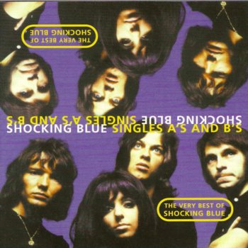 Shocking Blue What You Conna Do