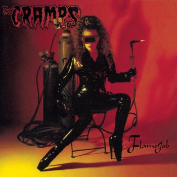 The Cramps Let's Get F*cked Up