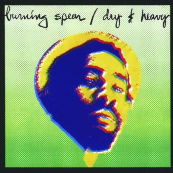 Burning Spear It's A Long Way Around