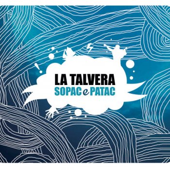 La Talvera L'engarçaire (Le trompeur)